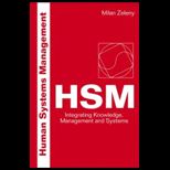 Human Systems Management  Integrating Knowledge, Management and Systems