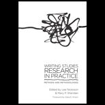 WRITING STUDIES RESEARCH IN PRACTICE