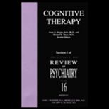 Cognitive Therapy Review of Psychiatry