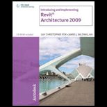 Introducing and Implementing Revit Architecture 2009   With CD