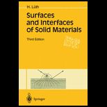Surface and Interfaces of Solid Materials