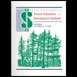 Basic Concepts in Forest Valuation and Investment Analysis