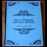 Field Notebook for Oral History