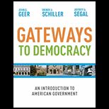 Gateways to Democracy Introduction to American Government