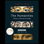 Humanities Culture, Continuity, and Change  Volume I Reprint