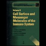 Weirs Handbook of Experimental Immunology  Cell Surface and Messenger Molecules of the Immune System, Volume II