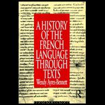 History of the French Language Through Texts