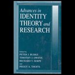 Advances in Dentity Theory and Research