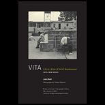 Vita Life in a Zone of Social Abandonment, With a New Preface