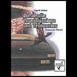 Automatic Transmissions and Transaxles (Classroom and Shop Manuals)