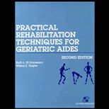 Practical Rehabilitation Techniques for Geriatric Aides