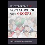 Encyclopedia of Social Work With Groups