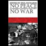 No Peace, No War