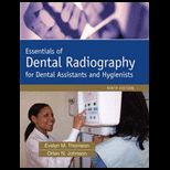 Essentials Dental Radiology for Dental Asst. and Hygen