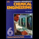 Coulson and Richardsons Chemical Engineering, Volume 6  Chemical Engineering Design