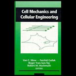 Cell Mechanics & Cellular Engineering