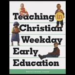Teaching In Christian Weekday Early Education