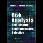 Risk Analysis and Security Countermeasure