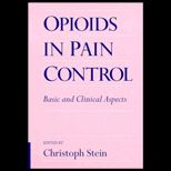 Opioids in Pain Control