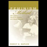Feminism and Method  Ethnography, Discourse Analysis, and Activist Research