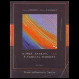 Money, Banking and Financial Markets (Custom)