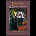 Writing Passion Catullus Reader