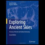 Exploring Ancient Skies A Survey of Ancient and Cultural Astronomy