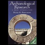 Archaeological Research  A Brief Introduction