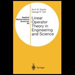 Linear Operator Theory in Engineering and Science