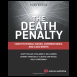 Death Penalty Constitutional Issues, Commentaries, and Case Brief