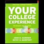 Your College Experience, Alt. 2 Year Edition