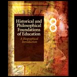 Historical and Philosoph. Foundations of Education