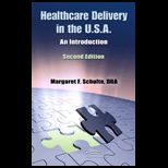 HEALTHCARE DELIVERY IN U.S.A.