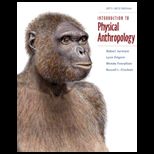 Introduction to Physical Anthropology   Study Guide