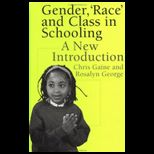 Gender, Race and Class in Schooling
