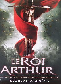 King Arthur (French Rolled) Movie Poster