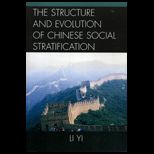 Structure and Evolution of Chinese Social Stratification