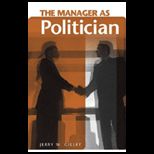 Manager as Politician