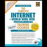 Complete Internet and  World Wide Web Programming Training Course / With CD