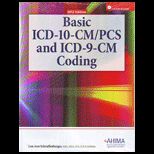 Basic ICD 10 CM/PCS and ICD 9 CM Coding, 2012 Edition With CD