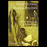 Prostitution, Race and Politics  Policing Venereal Disease in the British Empire