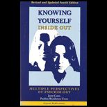 Knowing Yourself Inside Out for Self Direction, Rev. and Updated