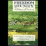 Freedom and Unity History of Vermont