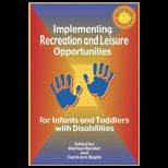 Implementing Recreation and Leisure Opportunities for Infants and Toddlers with Disabilities