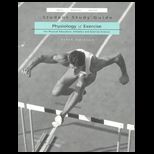 Physiology of Exercise for Physical Education, Athletics and Exercise Science (Study Guide)