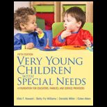 Very Young Children with Special Needs A Foundation for Educators, Families, and Service Provider Access