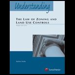 Understanding the Law of Zoning and Land Use Controls