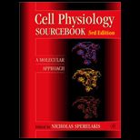 Cell Physiology Sourcebook  A Molecular Approach