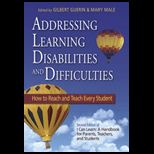 Addressing Learning Disabilities and Difficulties  How to Reach and Teach Every Student