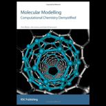 Molecular Modelling Computational Chemistry Demystified